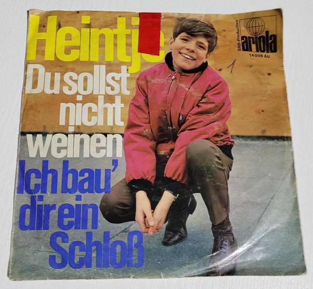 Heintje – Du Sollst Nicht Weinen / Ich Bau' Dir Ein Schloß