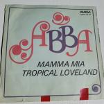 ABBA – Mamma Mia / Tropical Loveland