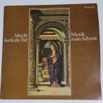 Macht hoch die Tür - Musik zum Advent