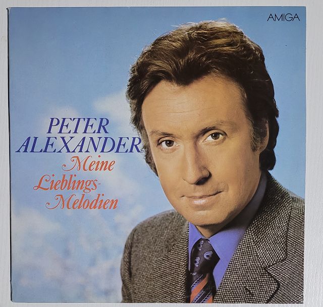 Peter Alexander – Meine Lieblings-Melodien