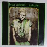 Bruce Cockburn – Stealing Fire