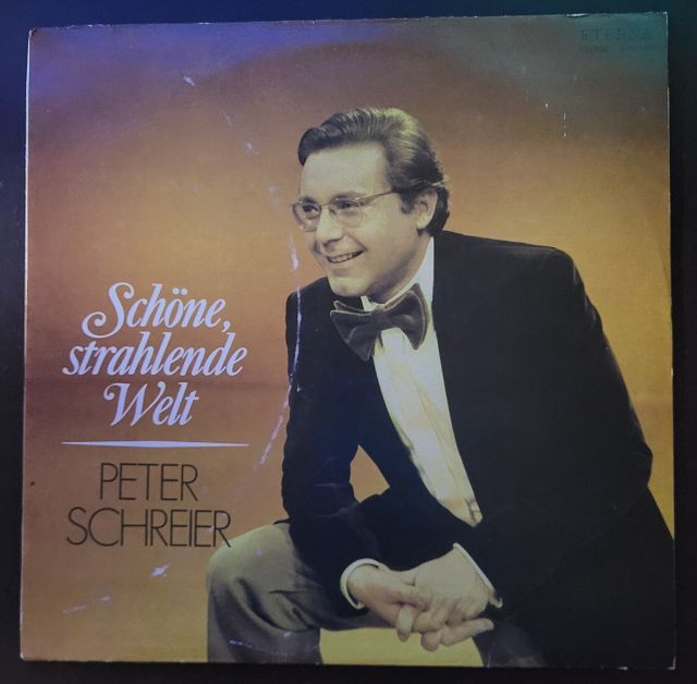 Peter Schreier – Schöne, Strahlende Welt