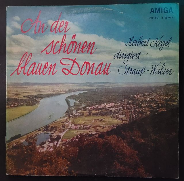 Herbert Kegel - Strauß* – An Der Schönen Blauen Donau - Herbert Kegel Dirigiert Strauß-Walzer