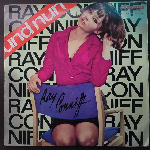 Ray Conniff – Und Nun: Ray Conniff
