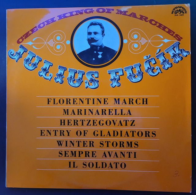Julius Fučík – Czech King Of Marches