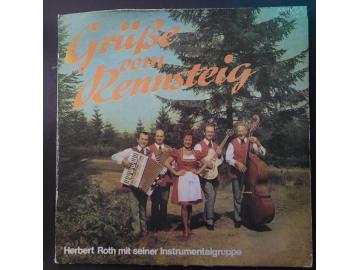 Herbert Roth Mit Seiner Instrumentalgruppe*, Waltraut Schulz – Grüße Vom Rennsteig